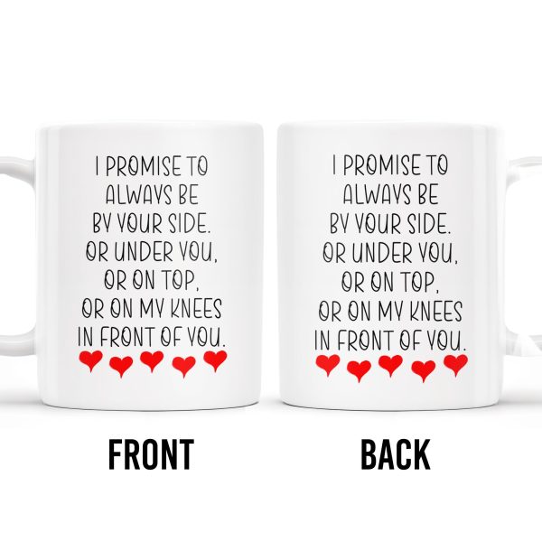 Promise To Always Be By Your Side Romantic Hearts Design - Personalized Custom Coffee Mug - CPL133_MG