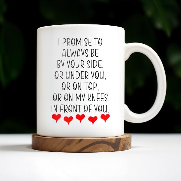 Promise To Always Be By Your Side Romantic Hearts Design - Personalized Custom Coffee Mug - CPL133_MG