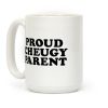 Proud Cheugy Parent Coffee Mug