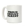 Proud Cheugy Parent Coffee Mug