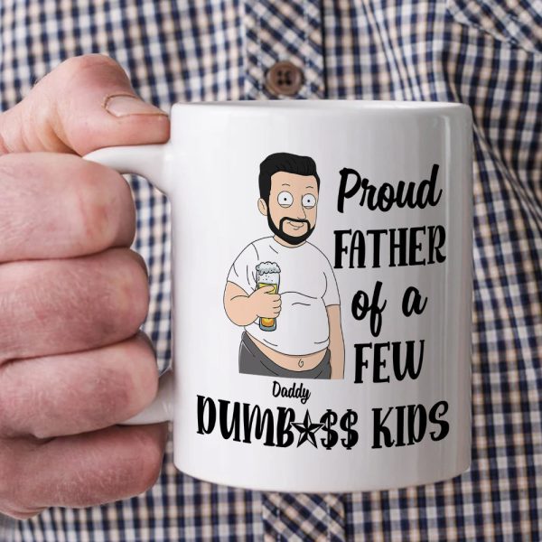 Proud Father Of A Few Kids, Personalized White Mug, Father's Day Gift For Dad, Grandpa, Uncle