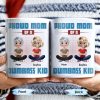 Proud Mom Of A Dumbass Kid Cartoon Characters - Personalized Custom Coffee Mug - MOM055_MG