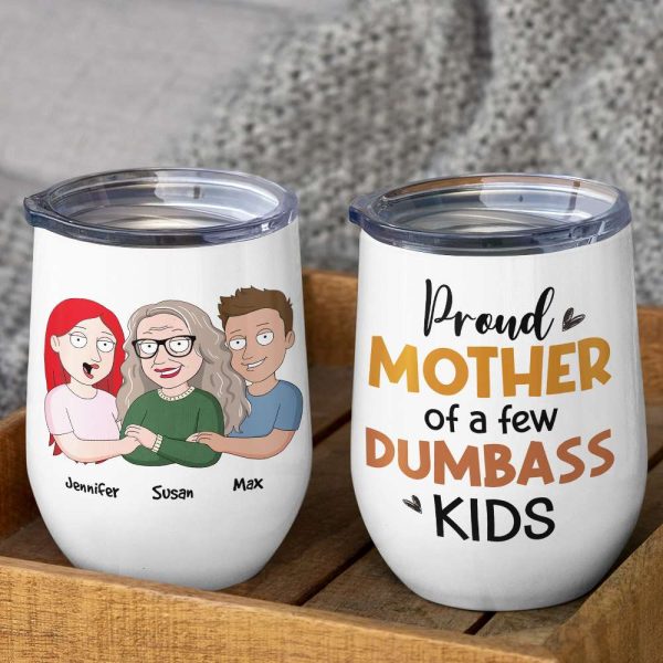 Proud Of Mother 07QHHN220423 Personalized Coffee Mug Accent Mug Wine Tumbler