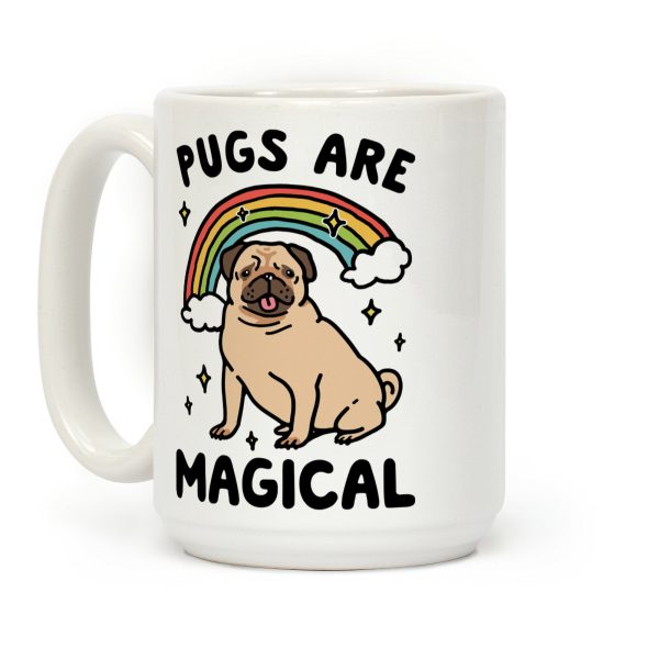 Pugs Are Magical Coffee Mug