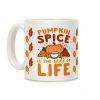 Pumpkin Spice is the Spice of Life Coffee Mug