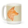 Pure Wild Animal Craziness Coffee Mug