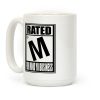 Rated M For Mind Yo Business Parody Coffee Mug