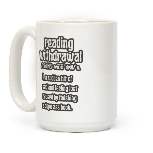 Reading Withdrawal Definition Coffee Mug