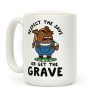 Respect the Save or Get the Grave Mr. Resetti Coffee Mug