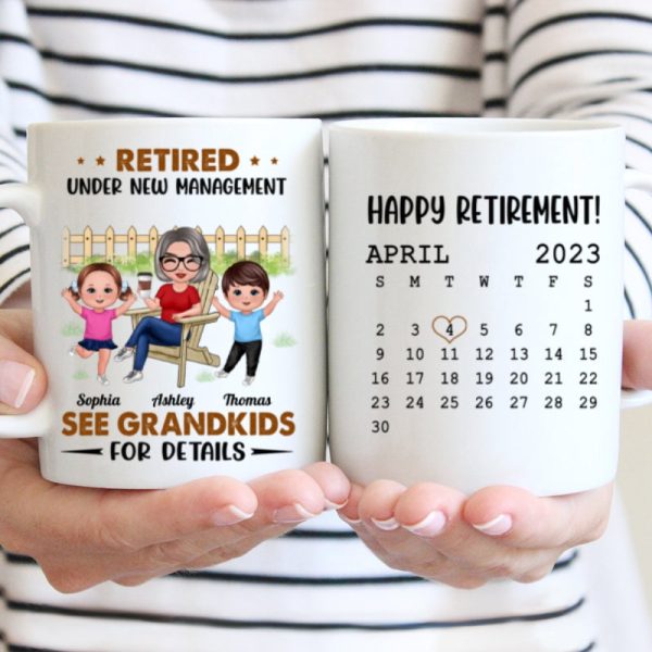 Retired Under New Management See Doll Grandkids Calendar Retirement Gift Personalized Mug