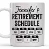 Retirement Schedule Weekly Planner - Personalized Custom Coffee Mug - RETIRE005_MG
