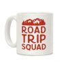 Road Trip Squad Coffee Mug