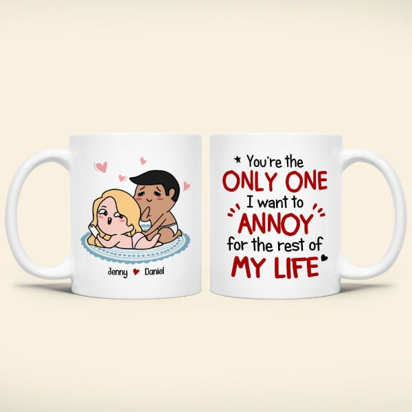 Romantic Couple, I Want To Annoy For The Rest Of My Life, Personalized Coffee Mug, Gifts For Couple