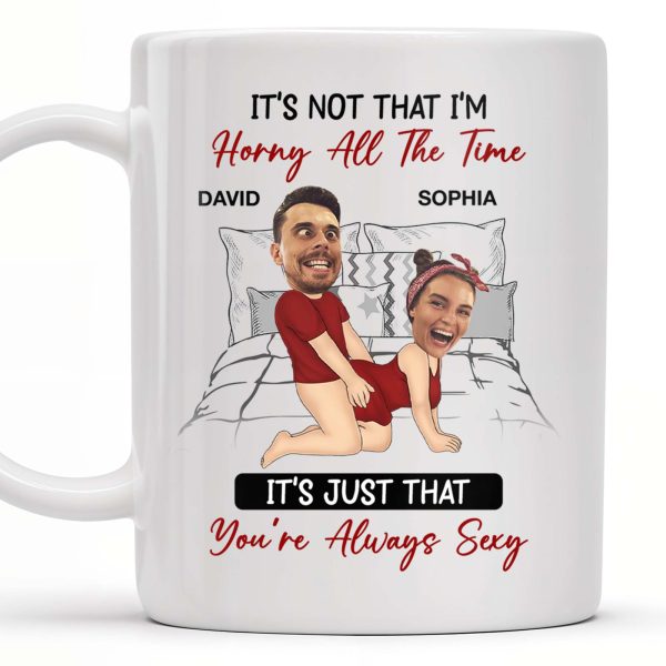 Romantic Couple in Red You're Always Sexy Quote - Personalized Custom Coffee Mug - CPL277_MG