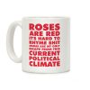 Roses Are Red It's Hard to Rhyme Shit Coffee Mug