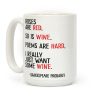 Roses Are Red So Is Wine Poem Coffee Mug