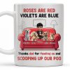 Roses Are Red Violets Are Blue Thanks Dad For Feeding Us, Dogs And Person - Personalized Custom Coffee Mug - DOG039_MG