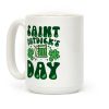 Saint Patdick's Day Parody Coffee Mug
