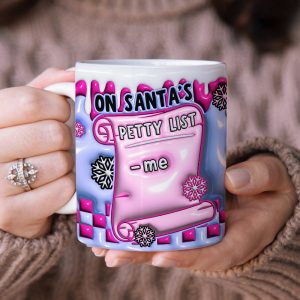 Santa's Petty List Christmas Coffee Mug 08ACDT060924
