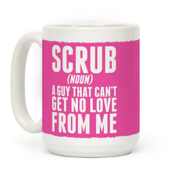Scrub Definition (No Scrubs) Coffee Mug