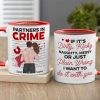 Sexy Partners In Crime - Dirty, Kinky, Just Plain Wrong - Personalized Mug, Valentine's Gift For Couple