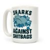 Sharks Against Shitbags Coffee Mug