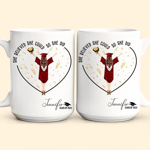 She Believed She Could So She Did - Personalized Mug - GR4 PT