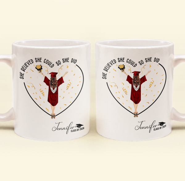 She Believed She Could So She Did - Personalized Mug