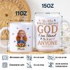 She Who Kneels Before God Can Stand Before - Personalized White Edge-to-Edge Mug