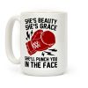 She's Beauty She's Grace She'll Punch You In The Face Coffee Mug