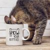 Show Me Your Kitties Coffee Mug Funny Cat Lover Gift for Cat Mom Women Friend Coworker