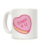 Simp 4 U Candy Heart Coffee Mug