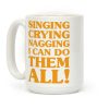 Singing Crying Nagging Coffee Mug