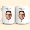 Single Af - Personalized Photo Mug
