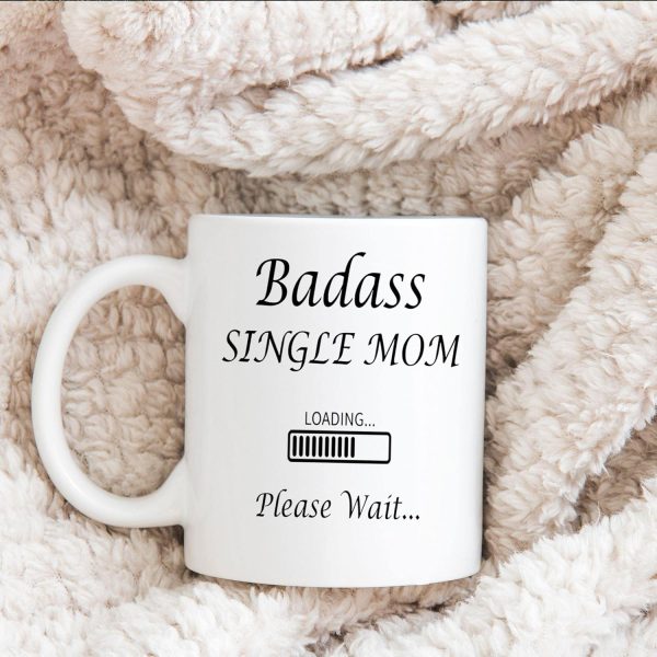 Single Mom Funny Coffee Mug, Best Single Mom Ever Gift for Mom, Birthday Christmas Mothers Day Gift for Strong Independent Mom from Daughter Son Kids