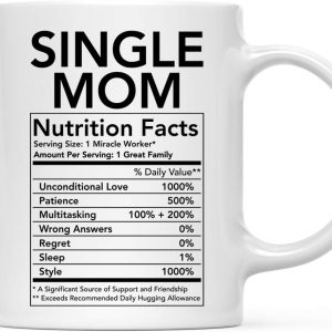 Single Mom Nutritional Facts Coffee Mug Funny Gift for Single Mom