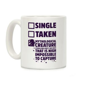 Single Taken Mythological Creature Coffee Mug