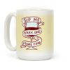 Sip Me Baby One More Time Coffee Mug