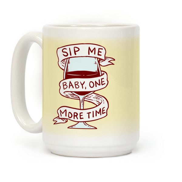 Sip Me Baby One More Time Coffee Mug
