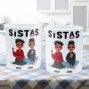 Sistas - Limited Version - Personalized Mug