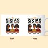 Sistas - New Version - Personalized Mug