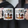 Sistas - New Version - Personalized Mug