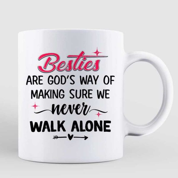 Sisters Besties Never Walk Alone Energetic Doll Personalized Mug