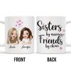 Sisters By Marriage Friends By Choice With Hearts And Floral Drinks - Personalized Custom Coffee Mug - BST184_MG