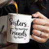 Sisters By Marriage Friends By Choice With Hearts And Floral Drinks - Personalized Custom Coffee Mug - BST184_MG
