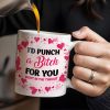 Sisters Forever Punch For You Right in The Throat Mug - Personalized Custom Coffee Mug - BST145_MG