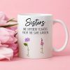 Sisters White Ceramic Mug, Different Flowers from the Same Garden, Meaningful Gift