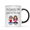 Sitting Doll Mom And Daughters Sons My Favorite Child Gave Me This Funny Personalized Mug