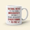 Sitting Next To You Doing Absolutely Nothing, Personalized Coffee Mug, Gifts For Horse Lover