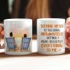 Sitting Next To You Doing Absolutely Nothing, Personalized White Mug, Couple Hand In Hand, Gift For Couple